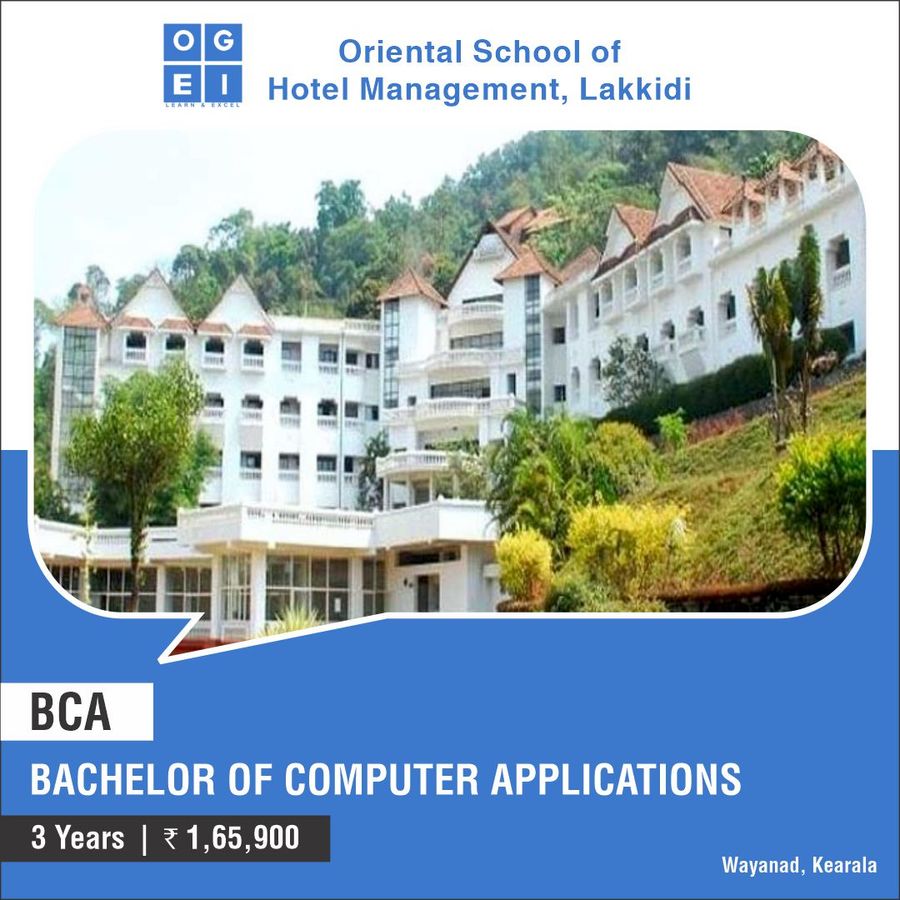 Oriental School of Hotel Management Lakkidi -Wayanad